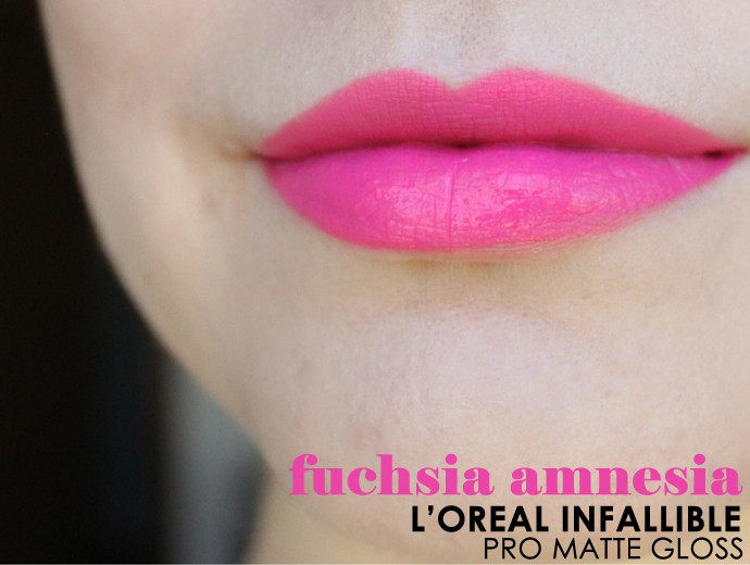 L'Oreal Infallible Pro-Matte Gloss Review, Swatches Fuchsia Amnesia
